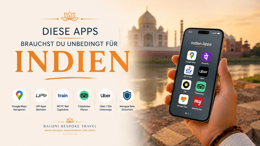 Diese Apps brauchst du unbedingt für Indien