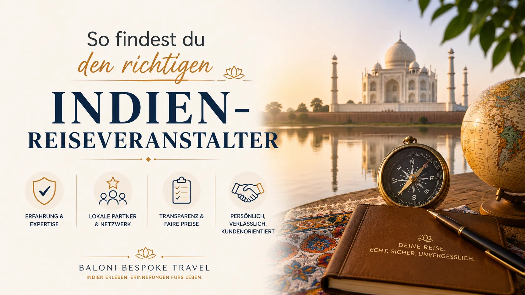 Was einen guten Indien-Spezialisten ausmacht – und wie du Anbieter erkennst, die es nicht sind
