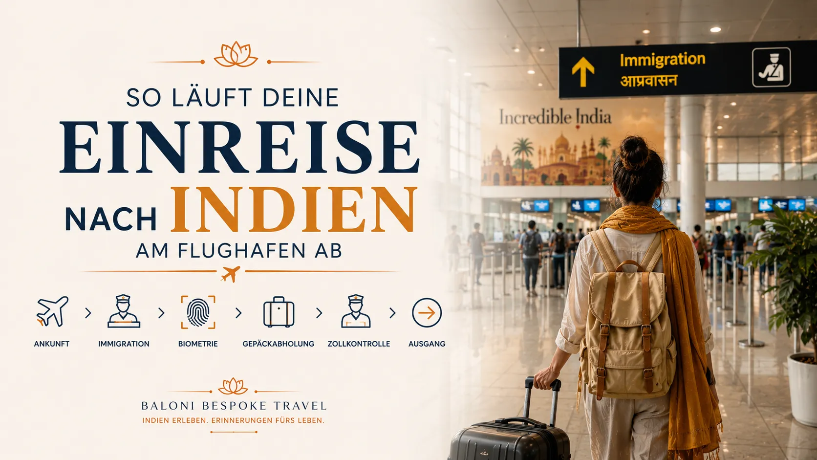Zoll, Immigration und Ankunft in Indien – was dich Schritt für Schritt erwartet
