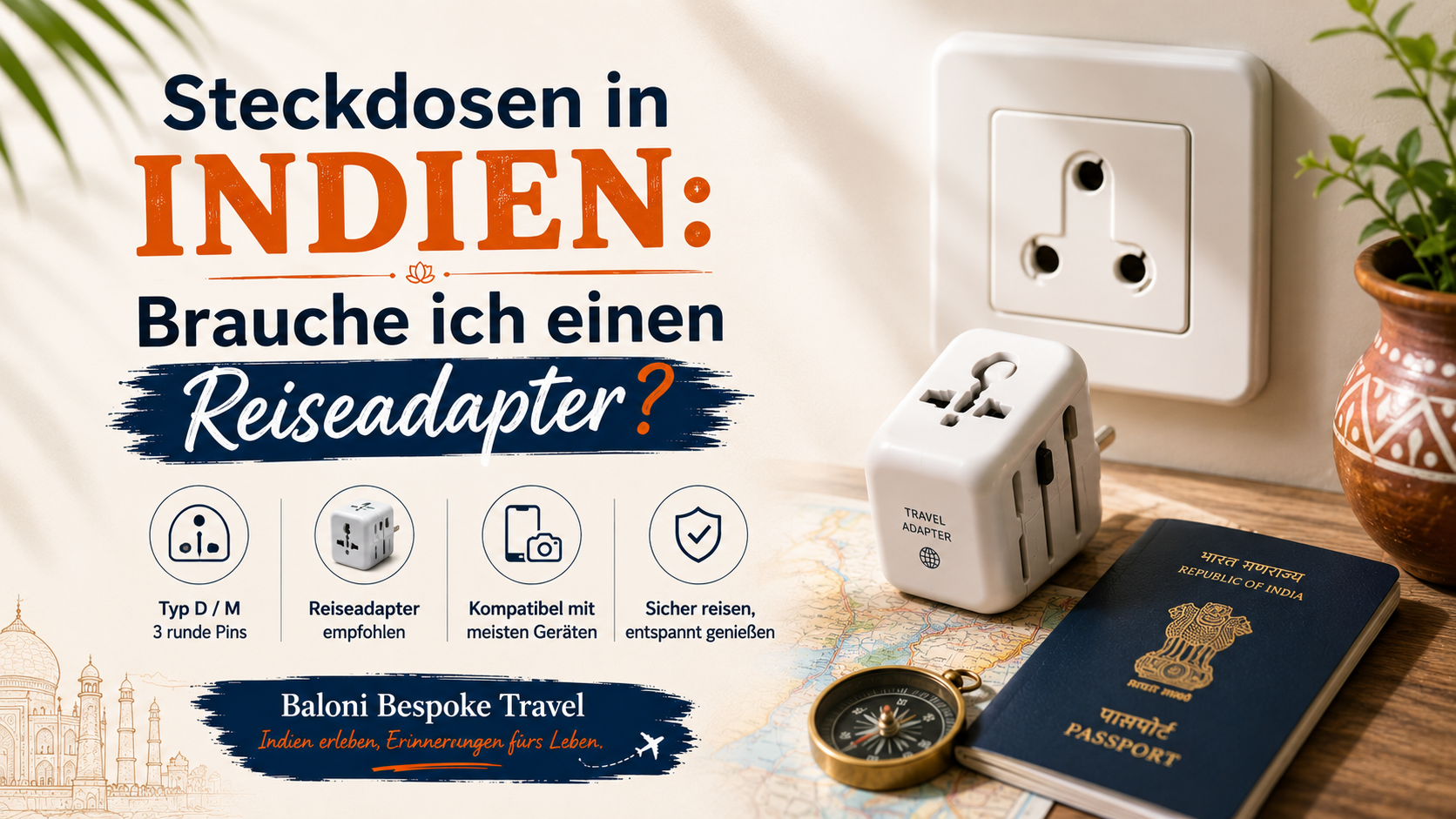 Steckdosen in Indien Brauche ich einen Reiseadapter