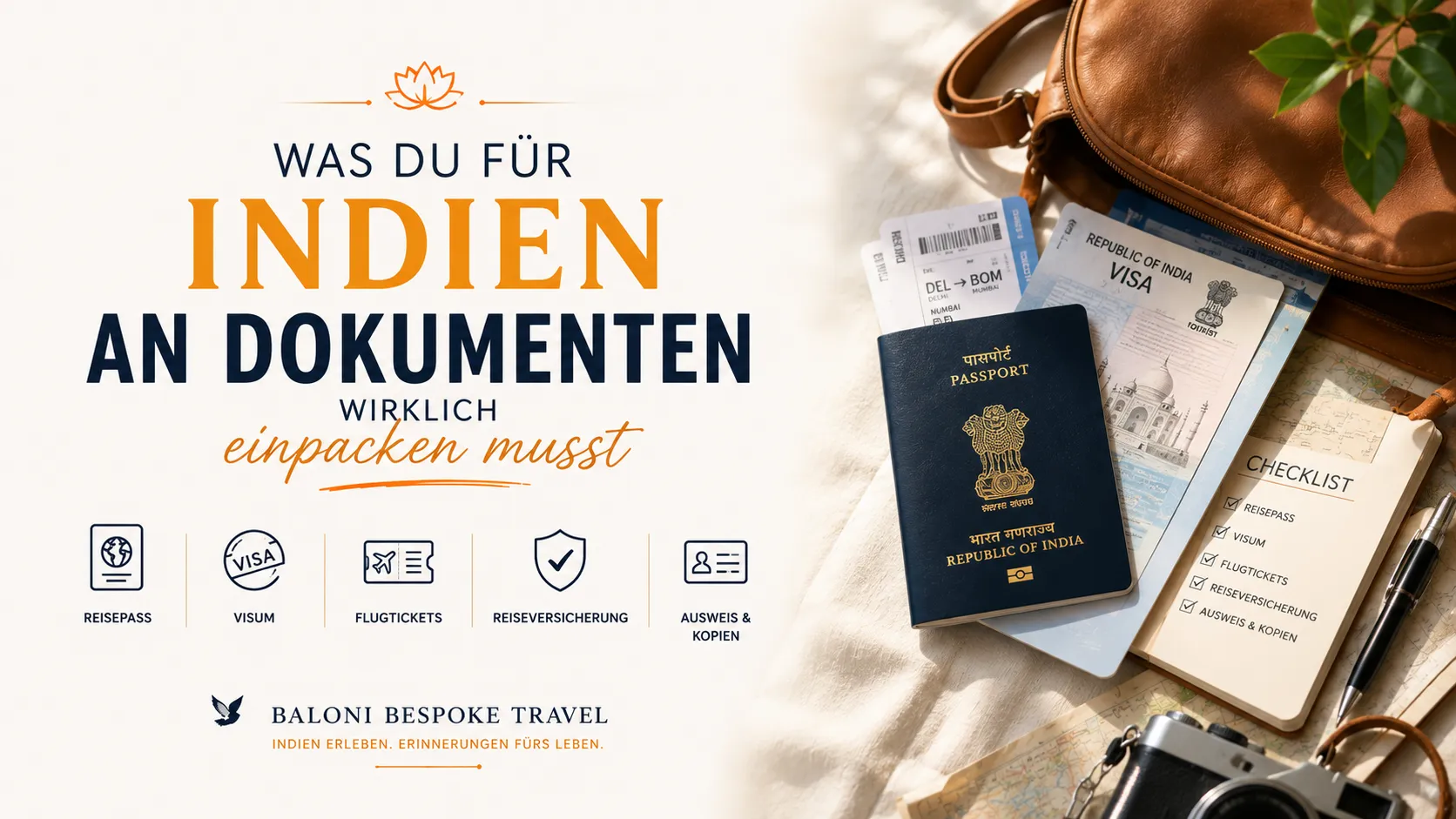 Reisedokumente für Indien – was du mitnehmen, kopieren und sicher aufbewahren solltest